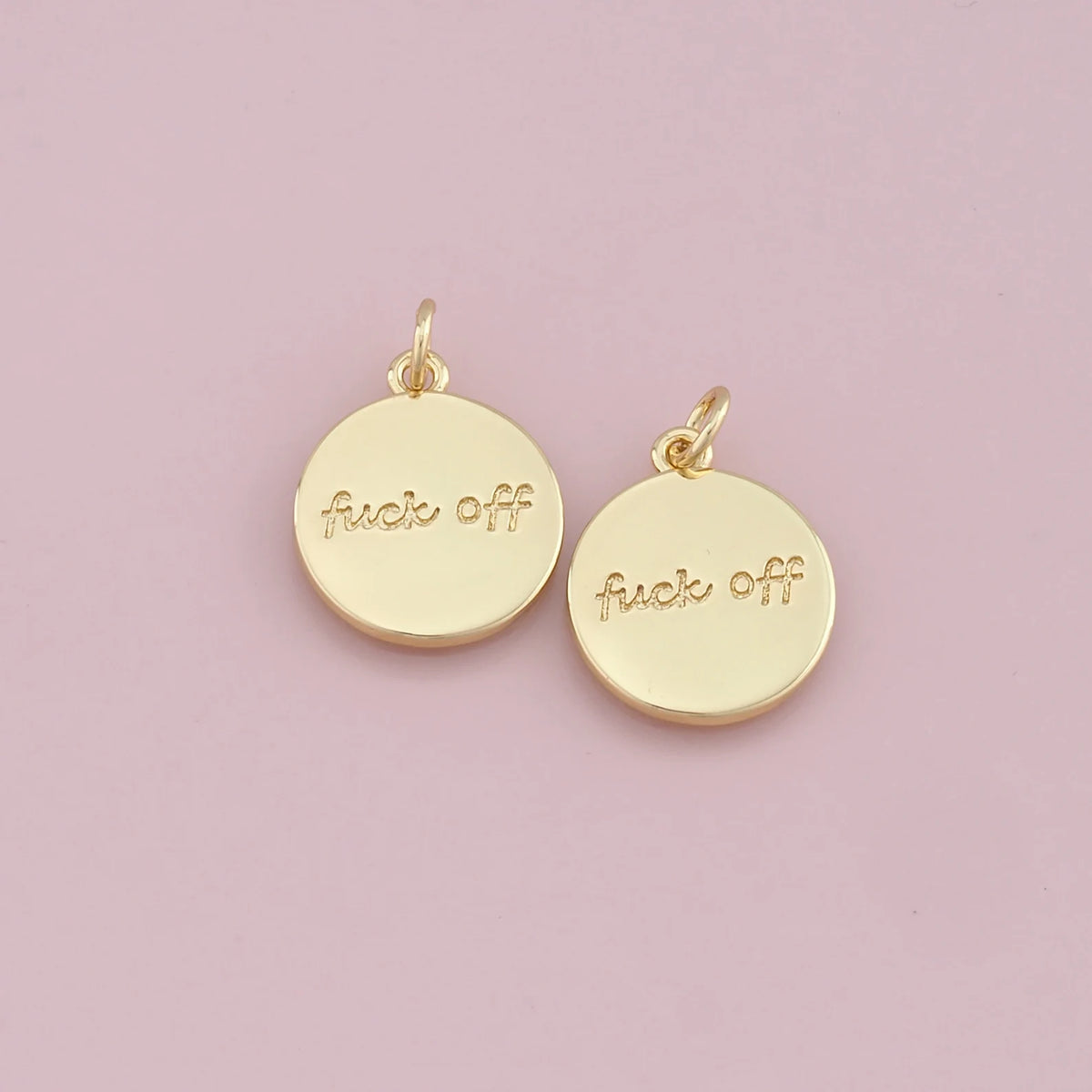 "FUCK OFF" CHARM